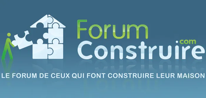 Forum Construire :  Un Forum pour apprendre à construire sa maison !