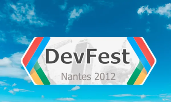 DevFest Nantes 2012